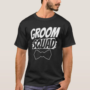 Bruidegom Team Feest Uitdrukkingen Bachelor Trouwe T-shirt