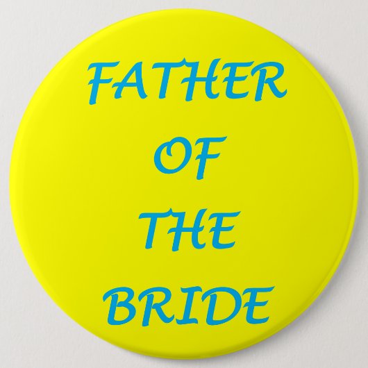 Bruidegom vader ronde button 6,0 cm (Voorkant)
