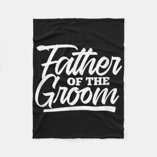 Bruidegom Vader Trouwfeest Afscheid Van De Vrijgez Fleece Deken (Voorkant)