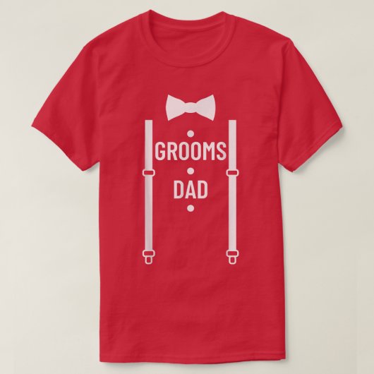 Bruidegom Vader Trouwfeest Vader Van De Bruidegom  T-shirt (Design voorkant)