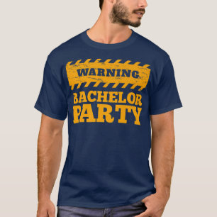 BruidegomHuwelijk BruidsjonkersGrappige Waarschuwi T-shirt