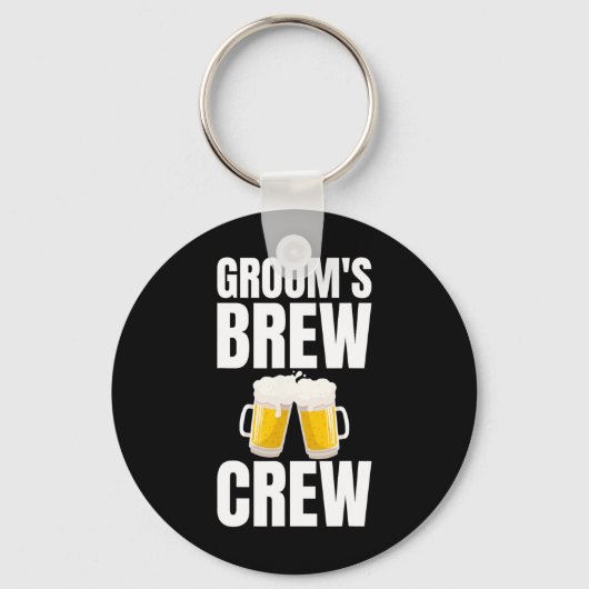 Bruidegom's Brouw Crew Grappig Bachelorfeest Bier Sleutelhanger (Voorkant)