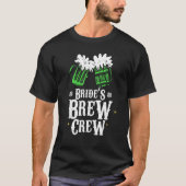 Bruid's Brouwersbende St. Patrick's Day Bacheloret T-shirt (Voorkant)