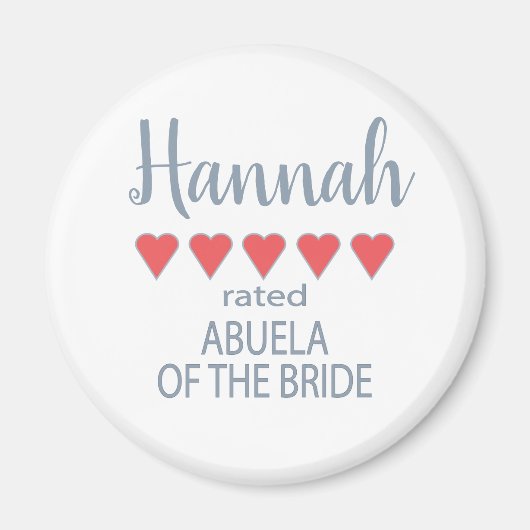Bruids & Bruiloft 5 Hart Abuela van Bruid Magneet (Voorkant)
