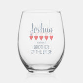 Bruids & Bruiloft 5 Hart Broer van Bruid Wijnglas Zonder Voet (Voorkant)