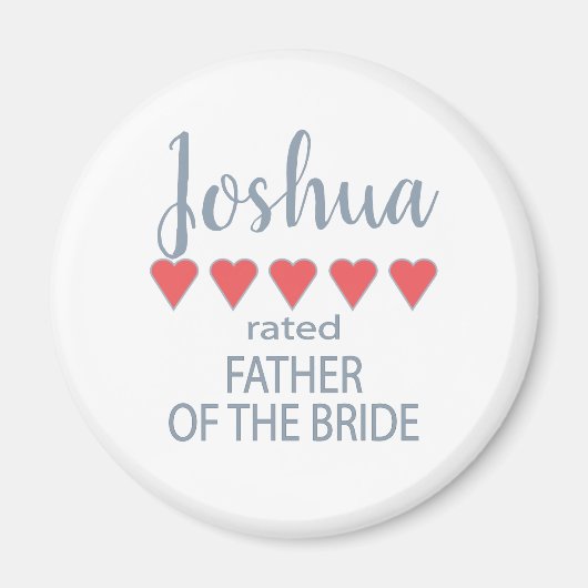 Bruids & Bruiloft 5 Hart Vader van de Bruid Magneet (Voorkant)
