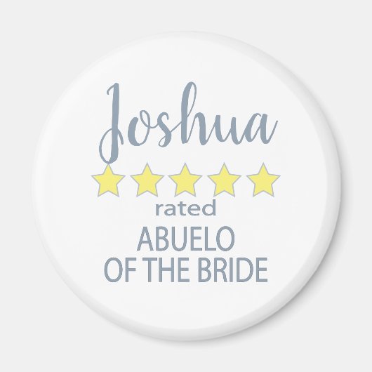 Bruids & Bruiloft 5 Ster Abuelo van Bruid Magneet (Voorkant)