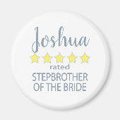Bruids & Bruiloft 5 Sterren Stepbroer van Bruid Magneet (Voorkant)