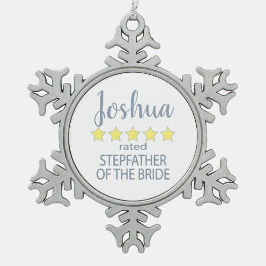 Bruids & Bruiloft 5 Sterren stiefvader van bruid Tin Sneeuwvlok Ornament (Voorkant)