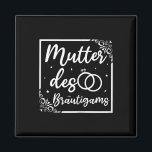 Bruids bruiloft moeder van de bruidegom magneet<br><div class="desc">Bruids bruiloft moeder van de bruidegom</div>