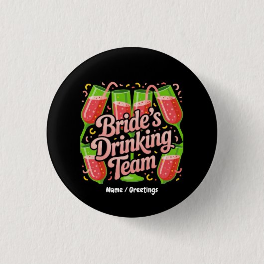 Bruids Drankteam Bachelorette Party Design Ronde Button 3,2 Cm (Voorkant)