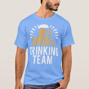 Bruids Drankteam Trouwfeest Jonggezellenfeest T-shirt