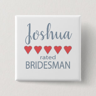 Bruids- en trouwpartij 5 Hart Bridesman Vierkante Button 5,1 Cm