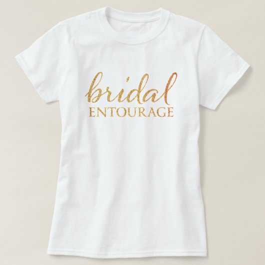 Bruids Entourage - Trouwen t shirten T-shirt (Design voorkant)
