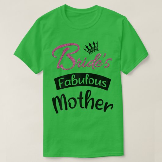 Bruids Fantastische Moeder Bachelorette Feest Moti T-shirt (Design voorkant)