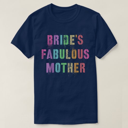 BRUIDS FANTASTISCHE MOEDER Bruidsfeest Moeder Fami T-shirt (Design voorkant)
