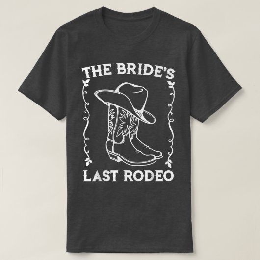 Bruids Laatste Rodeo Bruiloft Bachelorette Feest V T-shirt (Design voorkant)