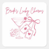 Bruids Lucky Charms | Casino Meisjesuitgansfeest Vierkante Sticker (Voorkant)