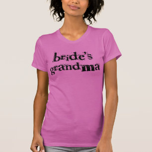 Bruid's Oma Zwarte Tekst T-shirt