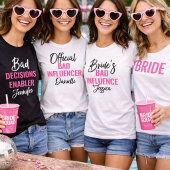 Bruids slechte invloed aangepaste vrijgezellenfees t-shirt