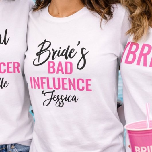 Bruids slechte invloed aangepaste vrijgezellenfees t-shirt