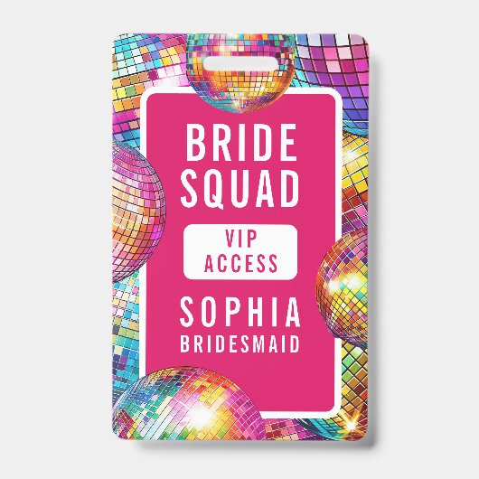 Bruids-Squad VIP Disco Bal Foto Bruidsmeisje Badge (Voorzijde)