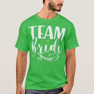 Bruids Team Bruid Bachelorette Feest Bruid Br T-shirt