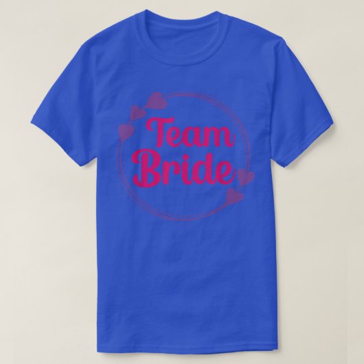Bruids Team Bruid Bachelorette Feest Bruidsmeisjes T-shirt (Design voorkant)