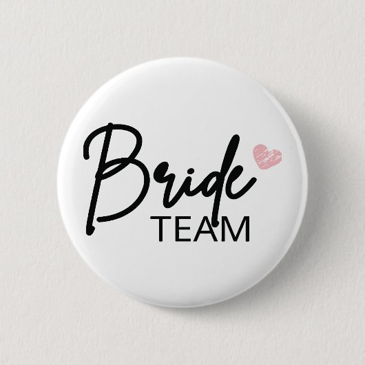 Bruids Team, Bruidsmeisjes Cadeau, Meidenavond Ronde Button 5,7 Cm (Voorkant)