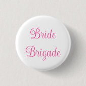 Bruidsbrigade Ronde Button 3,2 Cm (Voorkant)