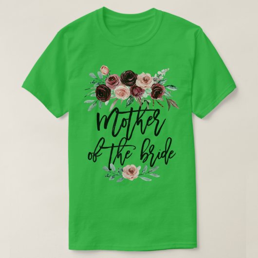 Bruidscadeau voor bruid Moeder Moeder van de bruid T-shirt (Design voorkant)