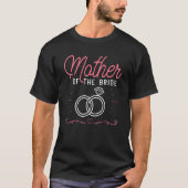 Bruidsfeest Bruid Moeder Vrouwen Moeder Trouwen T-shirt (Voorkant)