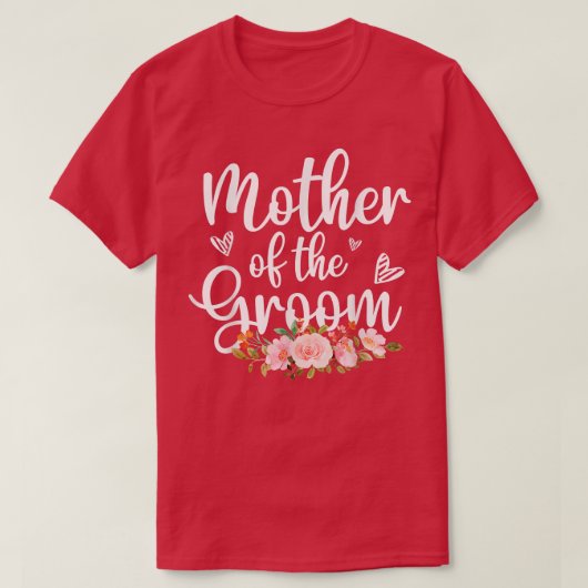 Bruidsfeest Bruiloft Voor Moeder Van De Bruidegom  T-shirt (Design voorkant)