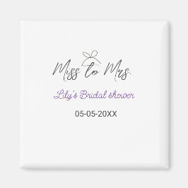 Bruidsfeest Miss to Mrs voeg naam datum jaar lint  Magneet