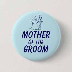 Bruidsfeest voor de moeder van de bruidegom voor h ronde button 5,7 cm