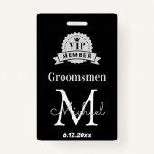 bruidsjonker vip-lid, vrijgezellenfeest cadeau badge (Achterkant)