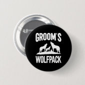 Bruidsjonker Wolfpack 2  Ronde Button 5,7 Cm (Voorkant /achterkant)