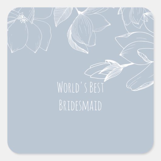 BRUIDSMAISJES GEVEN Stof Blauw Witte Magnolia's Vierkante Sticker (Voorkant)