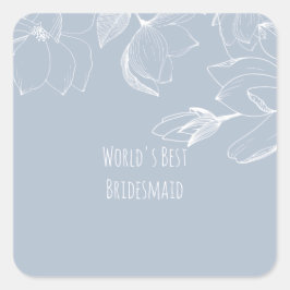 BRUIDSMAISJES GEVEN Stof Blauw Witte Magnolia's Vierkante Sticker