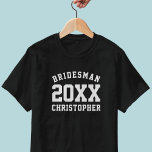 bruidsman bruiloft jaar sportieve bruids partij T- T-shirt<br><div class="desc">Perfect shirt voor uw bruidsman! Voeg zijn naam en je trouwjaar toe. Kan worden gebruikt voor elk lid van uw bruidsfeestje</div>