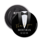 Bruidsman Trouw Dank Je Tuxedo Flesopener Button Flesopener (Voorkant)