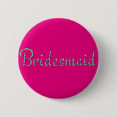 Bruidsmeisje bling-knop ronde button 5,7 cm (Voorkant)