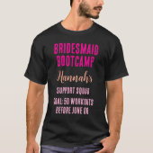 Bruidsmeisje Bootcamp T-shirt (Voorkant)