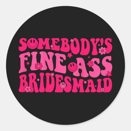 Bruidsmeisje Bruid Squad Bruiloft Bruiloft Groovy Ronde Sticker (Voorkant)
