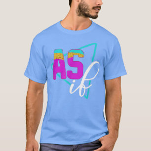Bruidsmeisje Bruid Vrijgezellenfeest Alsof Bruilof T-shirt