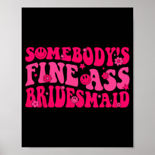 Bruidsmeisje Bruids Team Bruiloft Groovy Bachelor Poster