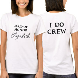 Bruidsmeisje | Bruiloft Ik Doe Bemanning Wit T-shirt