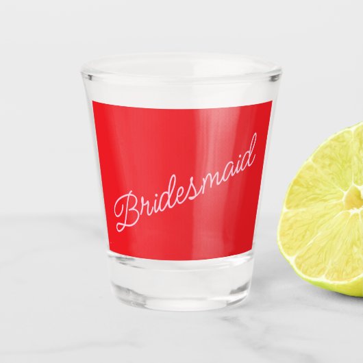 Bruidsmeisje Cadeau Rood Roze Bruiloft Feest Bedan Shot Glas (Voorkant)