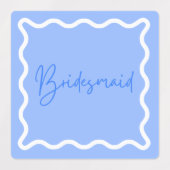 Bruidsmeisje en Maid of Honor Blue Labels (Design 2)