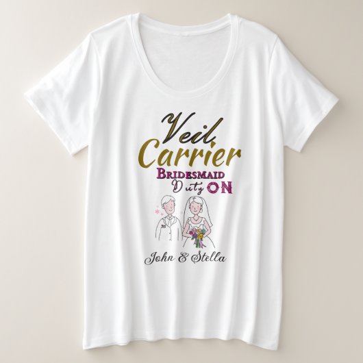 Bruidsmeisje grote maat t-shirt (Design voorkant)